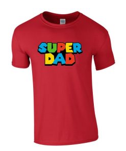 Super Dad Novelty Funny Gift Fathers Day Tee Mens Unisex T-shirt